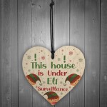 Elf Sign Elf Accessories Wood Heart Under Elf Surveillance