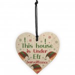 Elf Sign Elf Accessories Wood Heart Under Elf Surveillance