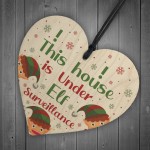 Elf Sign Elf Accessories Wood Heart Under Elf Surveillance