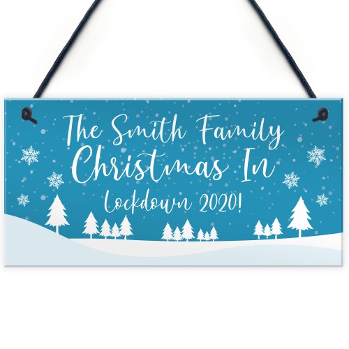 PERSONALISED Lockdown Family Christmas Sign Christmas Decor