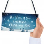 The Year Of The Lockdown Christmas Sign Christmas Decoration