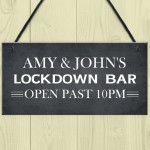 Lockdown Bar Sign PERSONALISED Open Past 10 Quarantine Gift