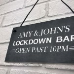 Lockdown Bar Sign PERSONALISED Open Past 10 Quarantine Gift