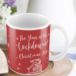 Year Of The Lockdown MUG Lockdown Quarantine Gift Memory