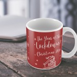 Year Of The Lockdown MUG Lockdown Quarantine Gift Memory