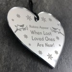 Robins Appear Poem ENGRAVED Memorial Plaque Heart Gift