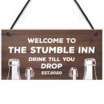 STUMBLE INN Bar Sign PERSONALISED Home Bar Garden Sign