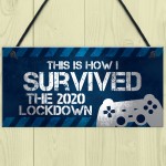 Funny Gaming Lockdown Sign Novelty Christmas Gift For Son