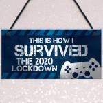 Funny Gaming Lockdown Sign Novelty Christmas Gift For Son