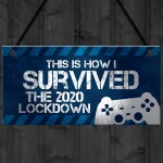 Funny Gaming Lockdown Sign Novelty Christmas Gift For Son