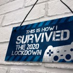 Funny Gaming Lockdown Sign Novelty Christmas Gift For Son