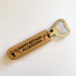 Novelty Alcohol Gift Beer Cider Gift Wood Bottle Opener Birthday