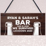 Lockdown Bar Sign Funny Home Decpr PERSONALISED Alcohol Gift