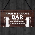 Lockdown Bar Sign Funny Home Decpr PERSONALISED Alcohol Gift