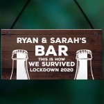 Lockdown Bar Sign Funny Home Decpr PERSONALISED Alcohol Gift