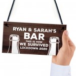 Lockdown Bar Sign Funny Home Decpr PERSONALISED Alcohol Gift