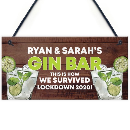 PERSONALISED Gin Bar Lockdown Gift Funny Home Bar Sign