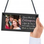 Gift For Colleague Birthday Christmas Gift Personalised Plaque