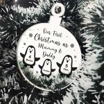 Our 1st Christmas As Mummy And Daddy Engraved Bauble