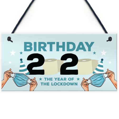 Lockdown Birthday Gift Hanging Plaque Funny Birthday Decoration