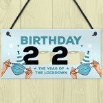 Lockdown Birthday Gift Hanging Plaque Funny Birthday Decoration