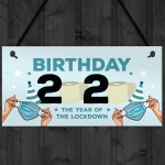 Lockdown Birthday Gift Hanging Plaque Funny Birthday Decoration