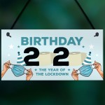 Lockdown Birthday Gift Hanging Plaque Funny Birthday Decoration