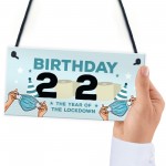 Lockdown Birthday Gift Hanging Plaque Funny Birthday Decoration