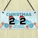 Lockdown Christmas Gift Hanging Plaque Funny Christmas Decor