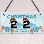 Lockdown Christmas Gift Hanging Plaque Funny Christmas Decor