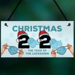 Lockdown Christmas Gift Hanging Plaque Funny Christmas Decor