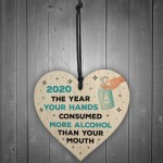 Funny Lockdown Gift Alcohol Gift Wood Heart Quarantine Gift