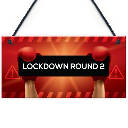 Lockdown Gift Round 2 Funny Bar Sign Garden Man Cave Garage