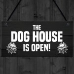 Funny Home Bar Sign DOG HOUSE Man Cave Garage Door Sign