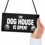 Funny Home Bar Sign DOG HOUSE Man Cave Garage Door Sign