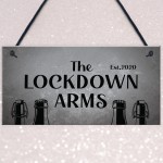 Funny Lockdown Bar Sign LOCKDOWN ARMS Home Bar Man Cave