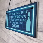 Lockdown Bar Sign Built 2020 Home Bar Pub Garden Shed Sign