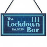 Lockdown Bar Blue Neon Effect Theme Home Bar Sign Quarantine