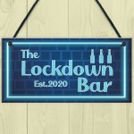 Lockdown Bar Blue Neon Effect Theme Home Bar Sign Quarantine