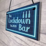 Lockdown Bar Blue Neon Effect Theme Home Bar Sign Quarantine