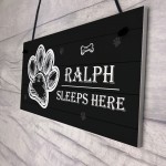 Personalised Dog Sign SLEEPS HERE Plaque Pet Gift Home Decor