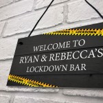 Funny LOCKDOWN BAR Sign Warning Sign Home Bar Pub Man Cave