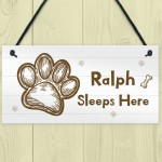 Personalised Dog Sign Sleeps Here Hanging Paw Print Plaque