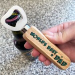 Worlds Best Dad Wooden Bottle Opener Dad Gift For Birthday