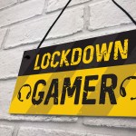 Novelty Lockdown Gamer Sign Boys Bedroom Sign Lockdown Gift