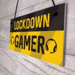 Novelty Lockdown Gamer Sign Boys Bedroom Sign Lockdown Gift