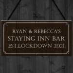 Staying Inn Bar PERSONALISED Home Bar Man Cave Sign Alcohol