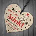 Personalised Funny Valentines Gift Wooden Heart Gift For Him