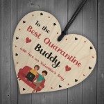 Quarantine Lockdown Funny Valentines Day Gift For Him Her