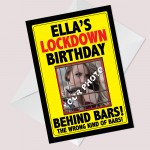 Personalised Lockdown Birthday Card with Photo Behind Bars!